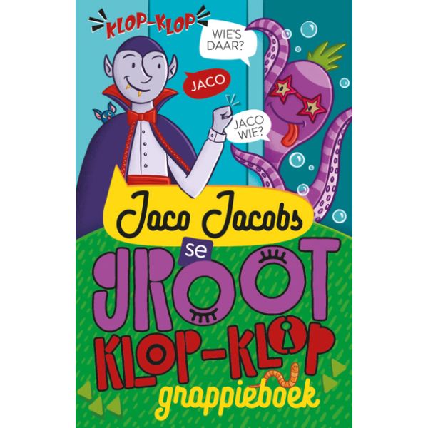Jaco Jacobs se Groot Klop-Klop-Grappieboek