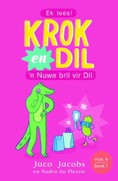 [BKSA-KIDS] Krok en Dil, v4b1: 'n Nuwe bril vir Dil