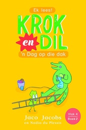 [BKSA-KIDS] Krok en Dil, v4b2: 'n Dag op die dak