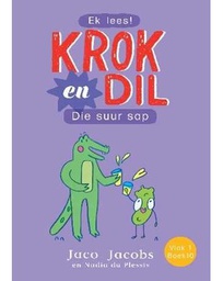 [BKSA-KIDS] Krok en Dil, v1b10: Die suur sap
